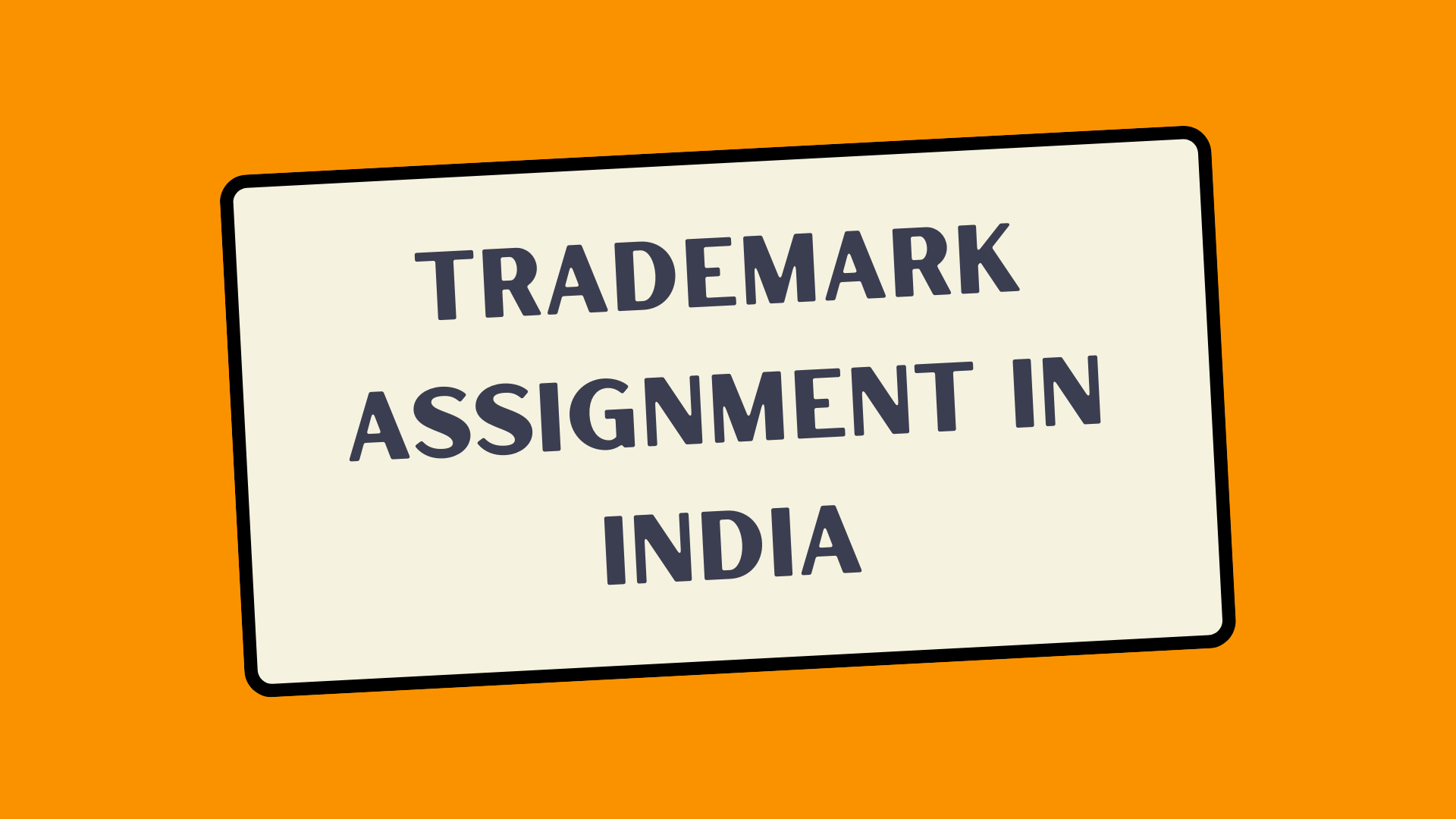 assignment of trademark india