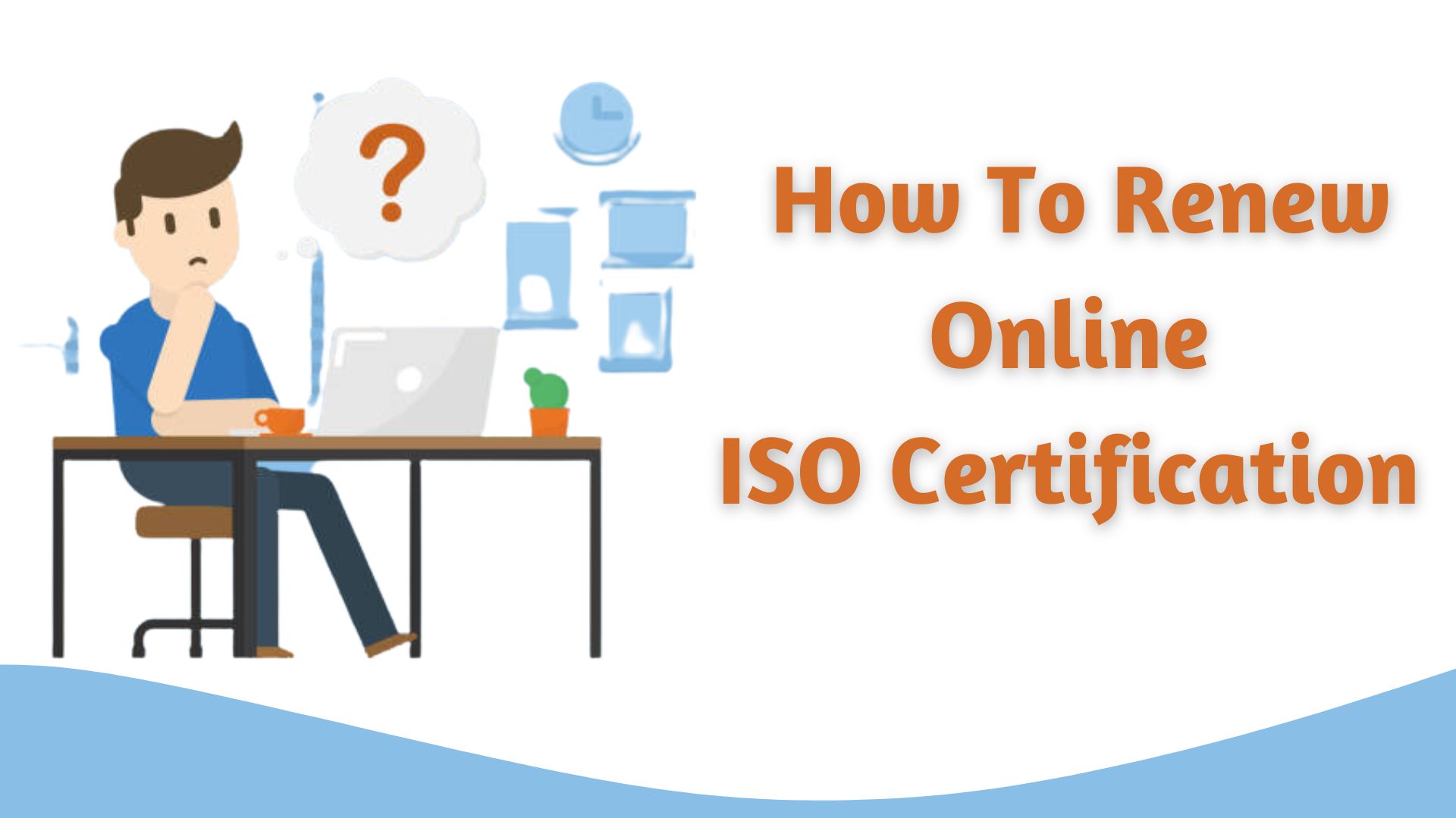 How to renew online ISO Certification renewal