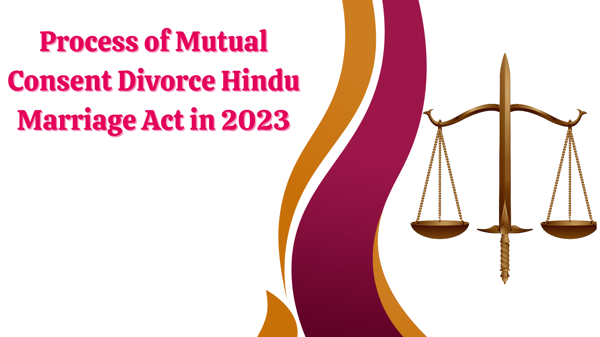 Process Of Mutual Consent Divorce Hindu Marriage Act In 2023 Legaltax