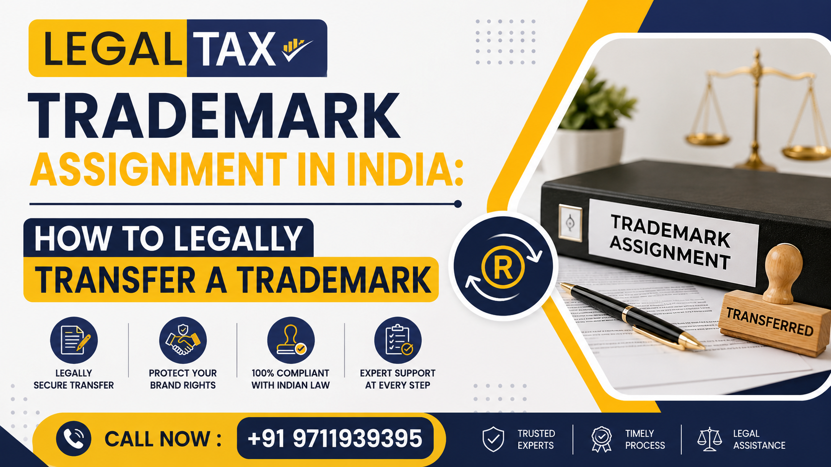 Trademark Assignment in India How to Legally Transfer a Trademark banner