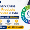 Trademark Class List for Products and Services in India