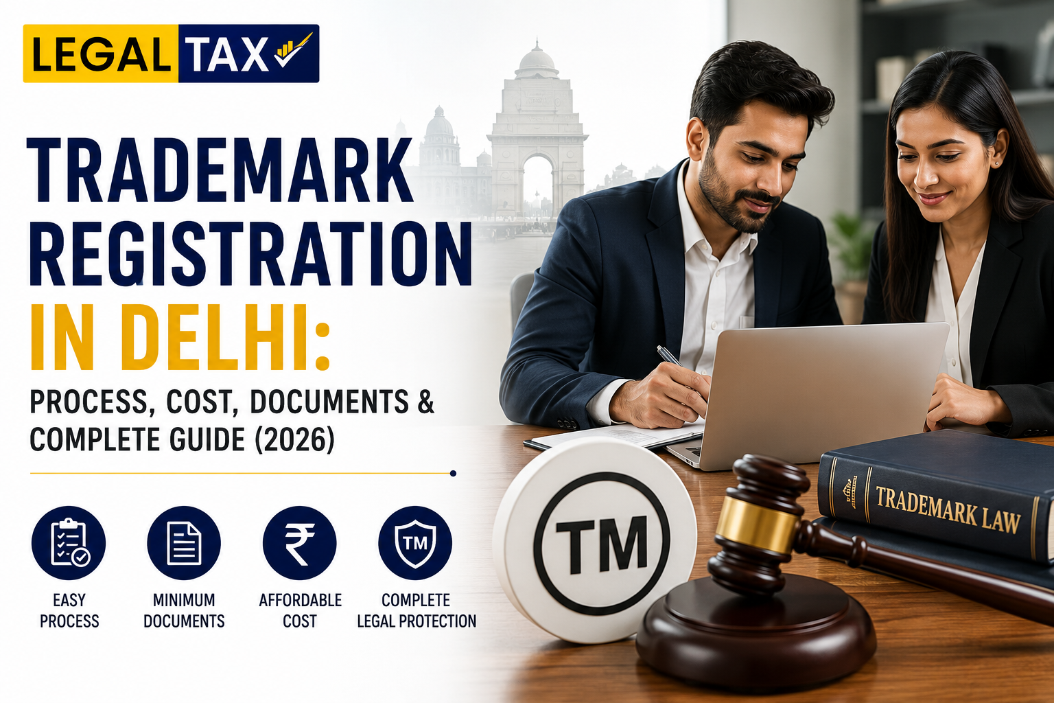 Trademark Registration in Delhi: Process, Cost, Documents & Complete Guide (2026) 2 Trademark-Registration-in-Delhi-img--