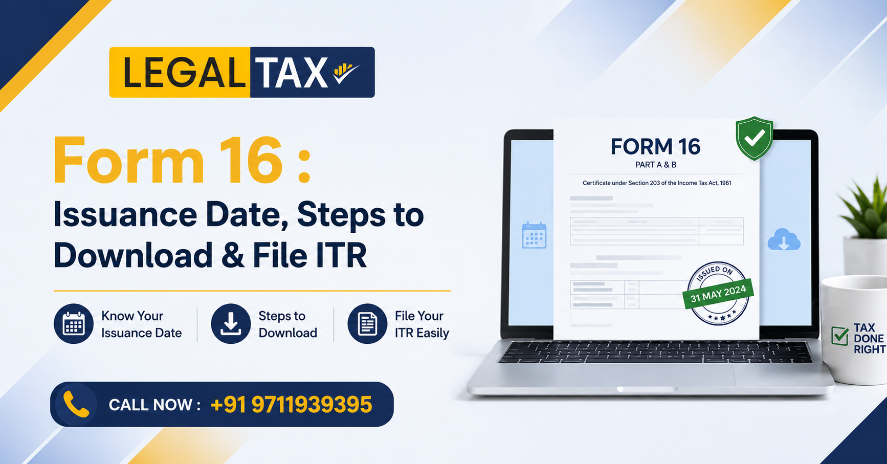 Form 16 Issuance Date, Steps to Download & File ITR