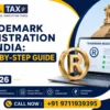 Trademark Registration in India: Step-by-Step Guide