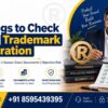7 Things to Check Before Trademark Registration